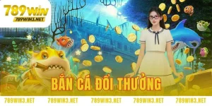 bắn cá đổi thưởng