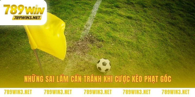 Tránh những cạm bẫy phổ biến khi soi kèo phạt góc